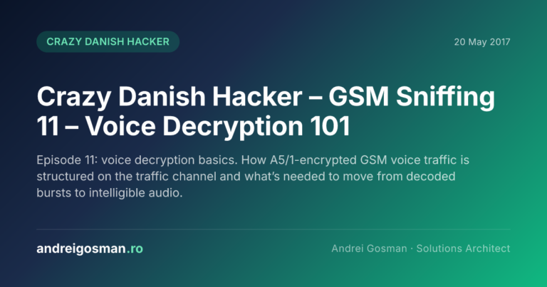 Episode 11: voice decryption basics. How A5/1-encrypted GSM voice traffic is structured on the traffic channel and what’s needed to move from decoded bursts to intelligible audio.