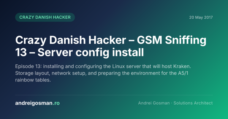 Episode 13: installing and configuring the Linux server that will host Kraken. Storage layout, network setup, and preparing the environment for the A5/1 rainbow tables.