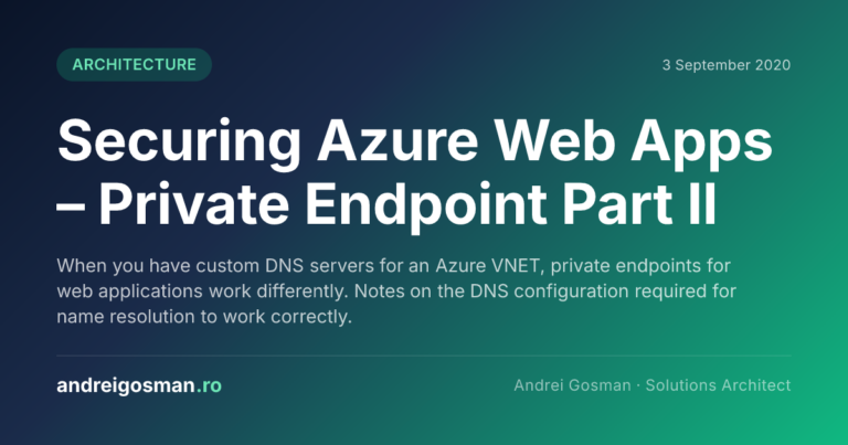 When you have custom DNS servers for an Azure VNET, private endpoints for web applications work differently. Notes on the DNS configuration required for name resolution to work correctly.