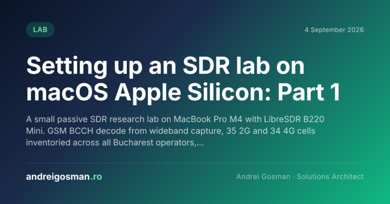 A small passive SDR research lab on MacBook Pro M4 with LibreSDR B220 Mini. GSM BCCH decode from wideband capture, 35 2G and 34 4G cells inventoried across all Bucharest operators,…